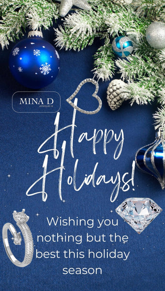 Happy Holidays and Merry Christmas from Mina D Jewelry